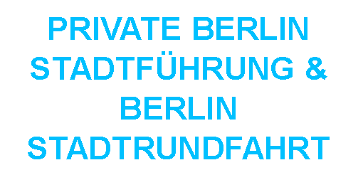 Private Tour Berlin